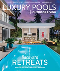Ali Enterprises Inc, featured in Luxury Pools magazine Spring/Summer 2020